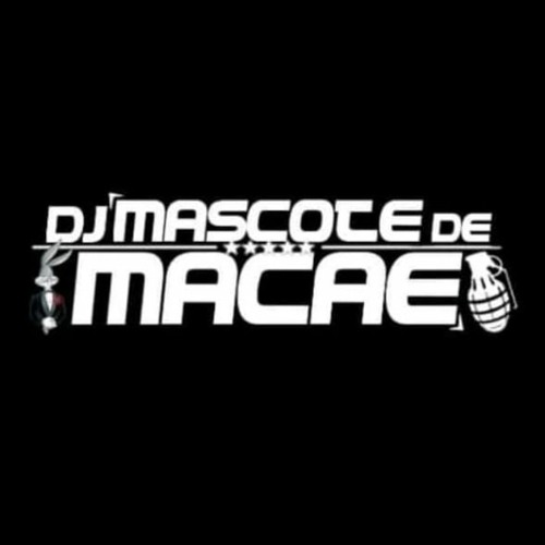 DJ MASCOTE DE MACAE OFC’s avatar