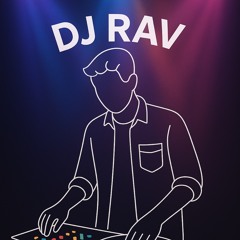 DJ RAV