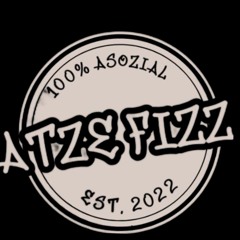 ATZE FIZZ