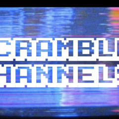 Scrambled Channels