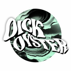 Dick Oyster