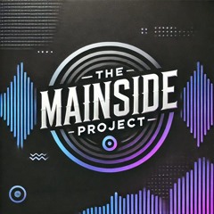 The Mainside Project