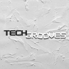 Tech Grooves