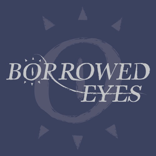 Borrowed Eyes’s avatar