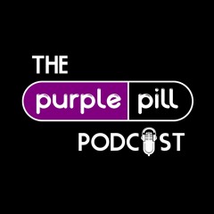 The Purple Pill Podcast