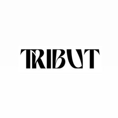 TRIBUT