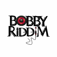 Bobby Riddim