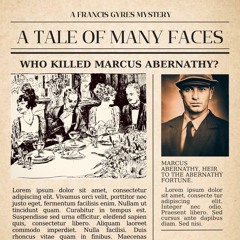 A Tale of Many Faces: A Francis Gyres Mystery