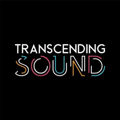 Transcending Sound
