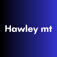 Hawley MT