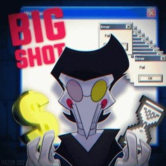 [[BIG SHOT!!!]] Guy