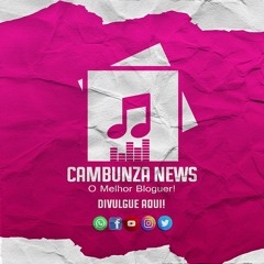 Cambunza News