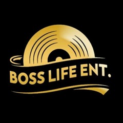 BOSS LIFE ENTERTAINMENT