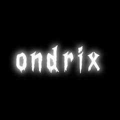 Ondrix!