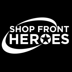 Shop Front Heroes