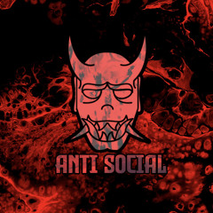 Anti Social