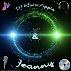 DjWhiteApple&Jeanny