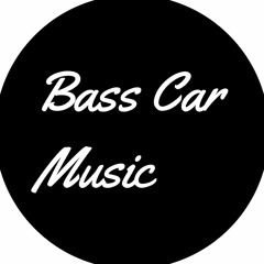 Bass Car Music