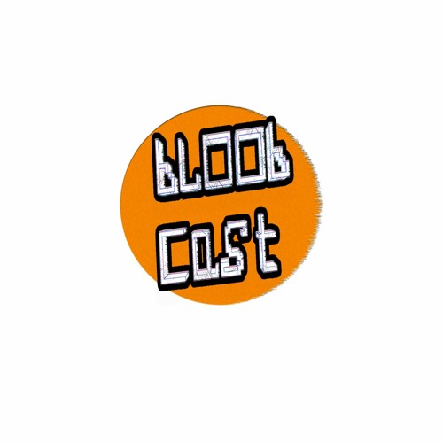 Bloobcast’s avatar