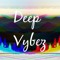 Deep Vybez Official