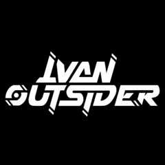 IVAN OUTSIDER