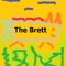 The Brett