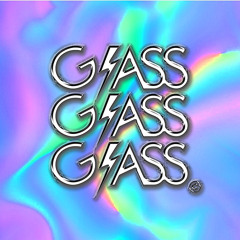 GlassGlassGlass Mx