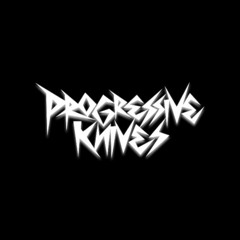 Progressive Knives