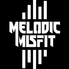 Melodicmisfit