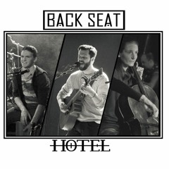 Back Seat Hotel