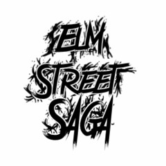 Elm Street Saga
