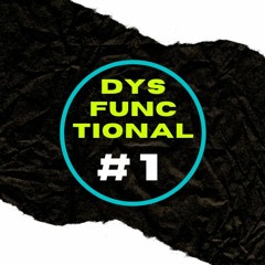 Dysfunctional Member of Society