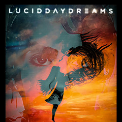 Lucid Daydreams