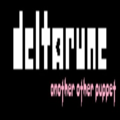 Deltarune / Another Other Puppet