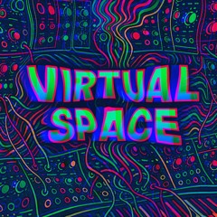 Virtual Space