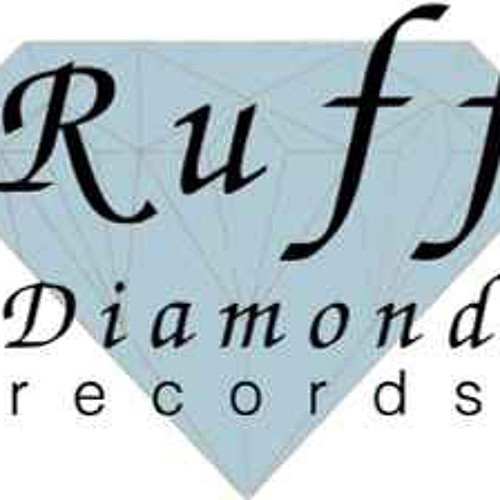 Ruff Diamond Records’s avatar