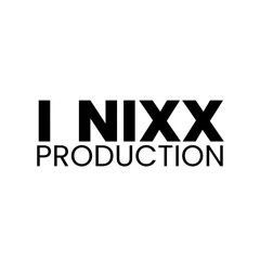 I Nixx Production