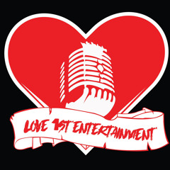 Love 1st Entertainment