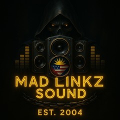 SelectaGrim Mad Linkz Sound