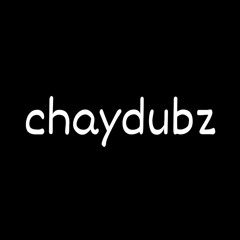 chaydubz