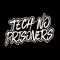 Tech No Prisoners