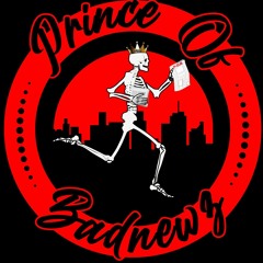 P-Dub/The Prince Of Badnewz
