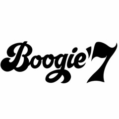 Boogie'7