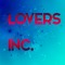 Lovers Inc