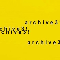 The Archive III