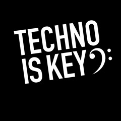 Techno Is Key