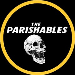The Parishables