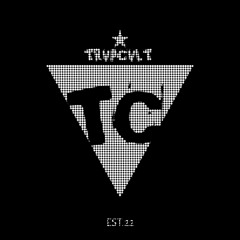 COURTESY OF TRVPCVLT