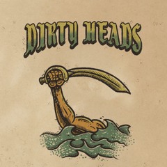 Dirty Heads