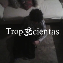 Tropecientas